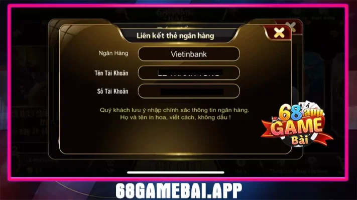 liên kết tài khoản ngân hàng 68 game bài