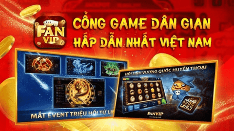 Kho game giải trí của FanVip