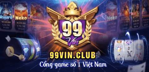 Tải Game Bài Đổi Thưởng 99Vin