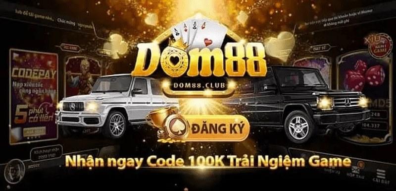 Chơi cực vui trúng thưởng cực lớn cùng với Dom88.club