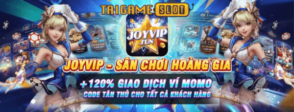 Lý do nên chọn Joyvip là gì?