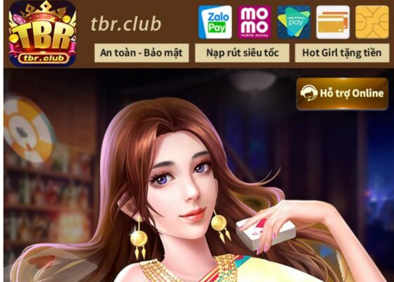 tbr club là cổng game đổi thưởng hàng đầu hiện nay